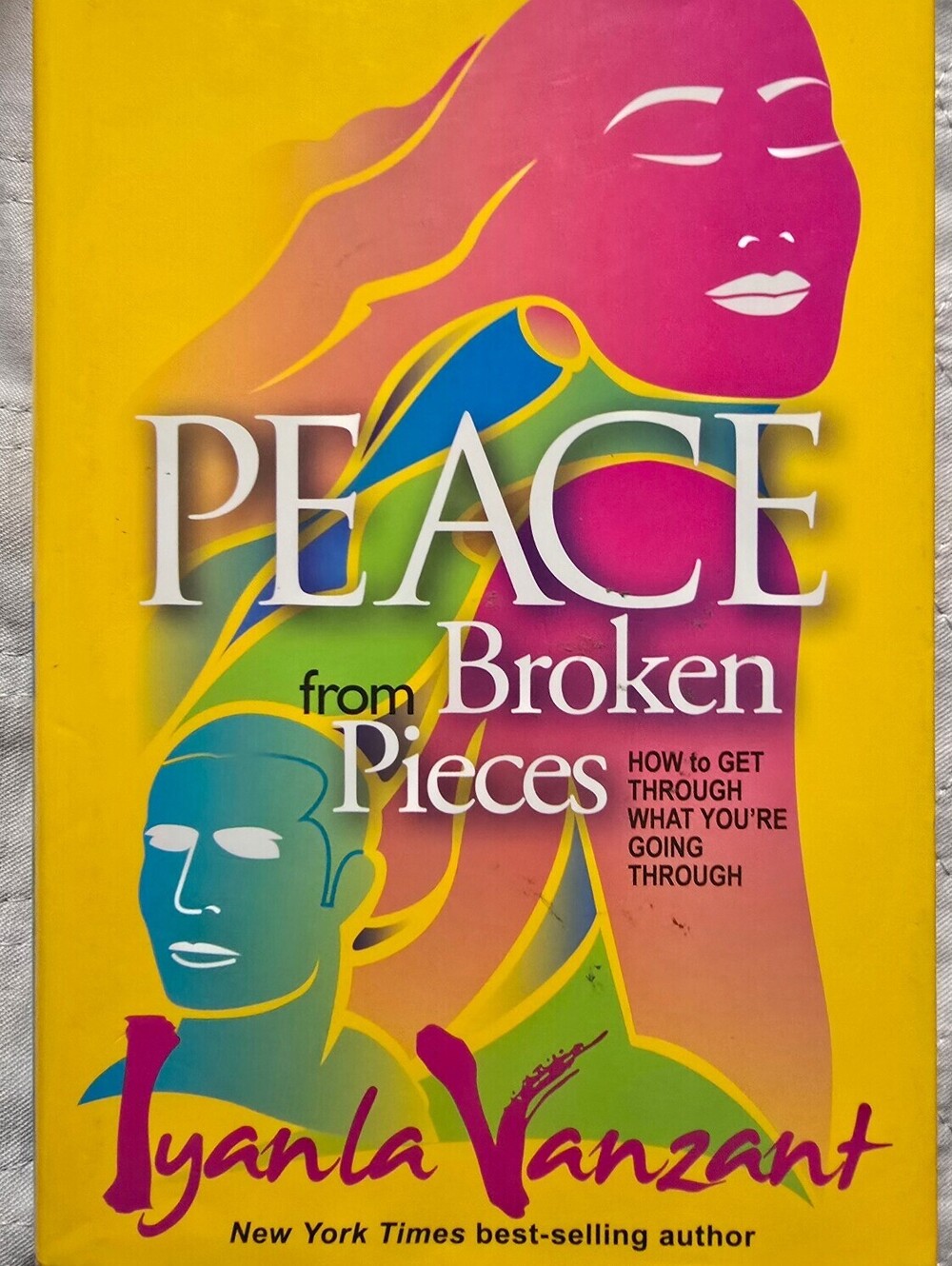 Peace from Broken Pieces by Iyanla Vanzant - Paperback Self-Help Book